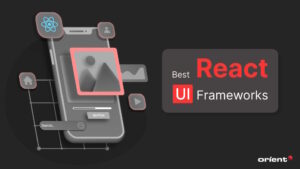 Top 5 UI Frameworks for React: Which One Will Transform Your Projects?